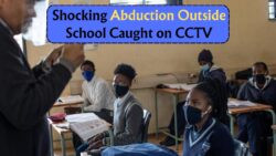 Gauteng School Kidnapping: Shocking CCTV Footage Shows Teen Girl Abduction